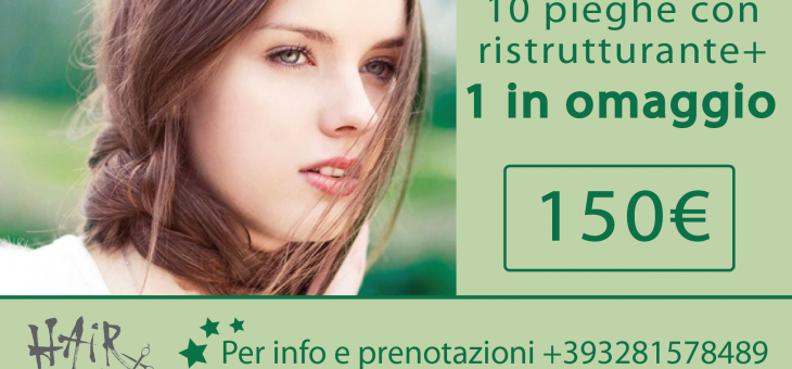 10 pieghe con ristrutturante + 1 in omaggio