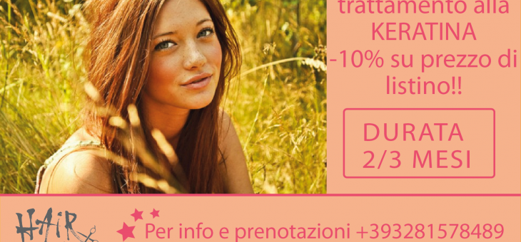 -10% su trattamento alla Keratina